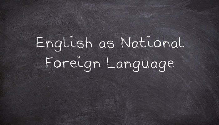 English as National Foreign Language