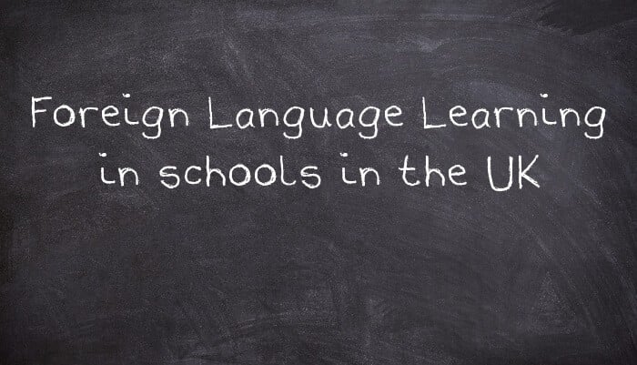 Foreign Language Learning in the UK