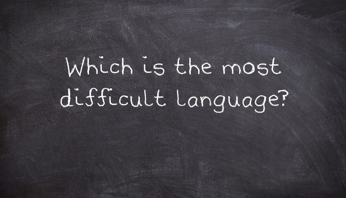 Which is the most difficult language?