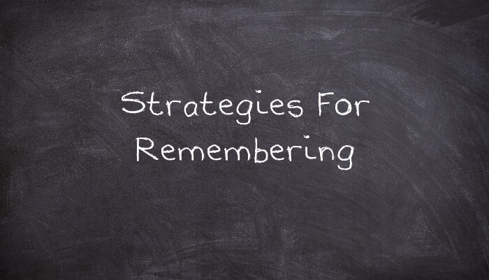 Strategies For Remembering