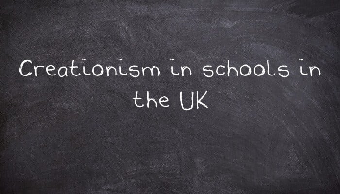 Creationism in UK Schools