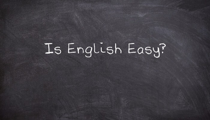 Is English Easy?