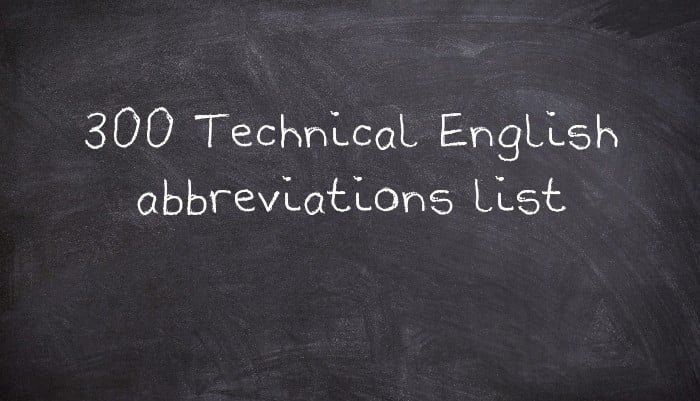 300 Technical English abbreviations list