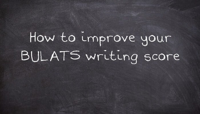 How to improve your BULATS writing score